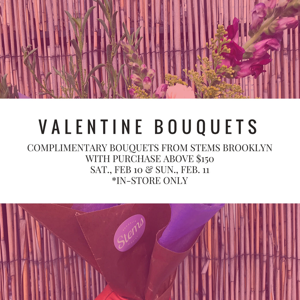 BE OUR VALENTINE! Complimentary Bouquets In Brooklyn.